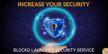 Blockd Officially Launches Novel Blockchain Security Service