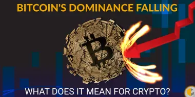 What Does Falling Bitcoin Dominance Mean for the Crypto Ecosystem?