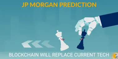 JP Morgan CIO says that blockchain will replace existing technology