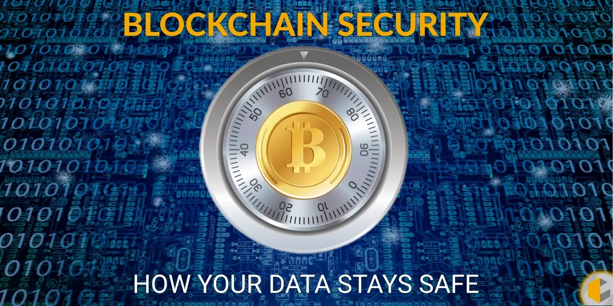 How Blockchain Keeps Your Data Secure — A Guide to Blockchain Architecture