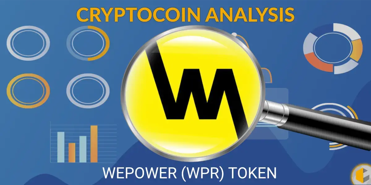 ICO Analysis - WePower (WPR) Token